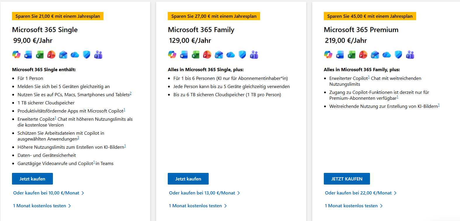 Preise für:
Microsoft 365 Single
Microsoft 365 Family
Microsoft 365 Premium